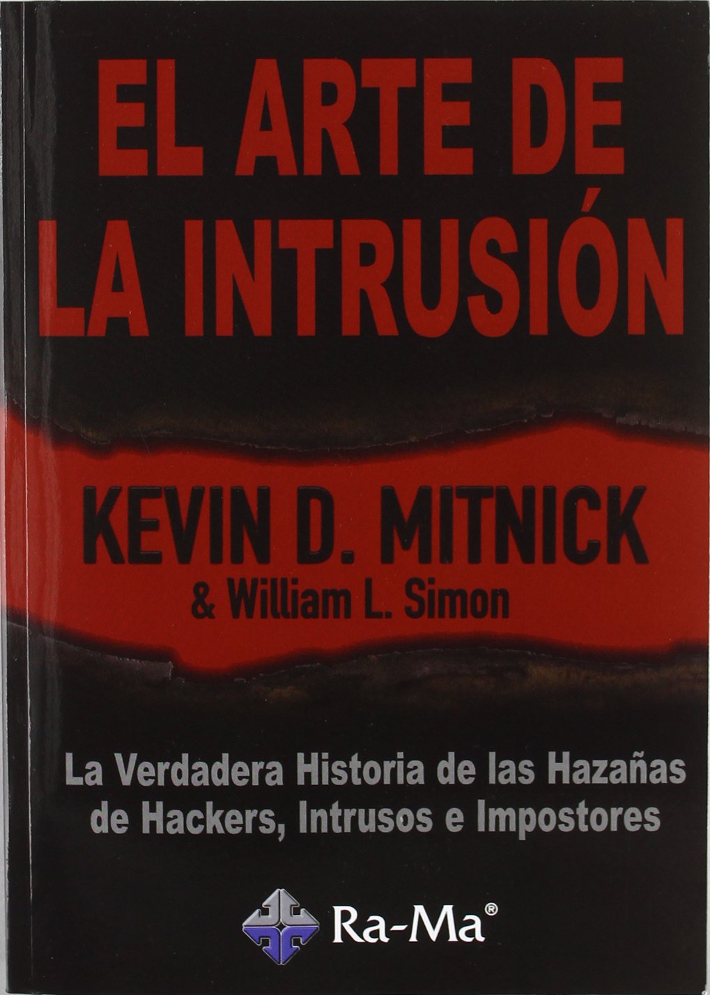 El Arte de la Intrusión El Arte de la Intrusión
