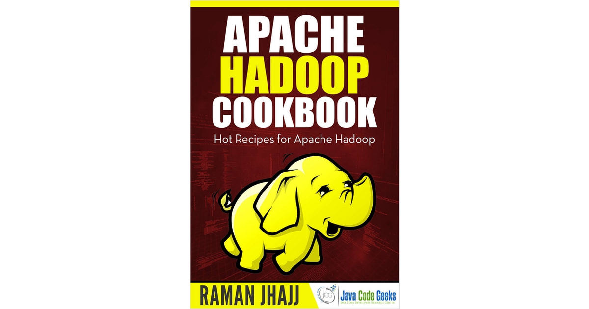 Nueva Guía: Apache Hadoop Cookbook Nueva Guía: Apache Hadoop Cookbook